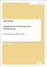 Organisationsveränderung und Mobilisierung: Die Konzeption einer dualen Strategie by Schröder, Silvia