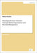 Interdependenzen zwischen Strategie-Kultur-Organisation und Personal-Management by Amelow, Michael