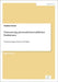 Outsourcing personalwirtschaftlicher Funktionen: Voraussetzungen, Formen und Folgen by Kaiser, Stephan