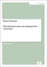 Öffentlichkeitsarbeit als pädagogisches Arbeitsfeld by Hünerhoff, Martin C.