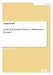 Achieving Business Value in Information Security by Torsten Kriedt