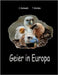 Geier in Europa by Koslowski, Claudia