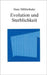 Evolution und Sterblichkeit by Mühlethaler, Hans