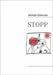 Stopp by Steinmair, Michael