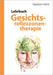Lehrbuch Gesichtsreflexzonentherapie by Stephan Heinz