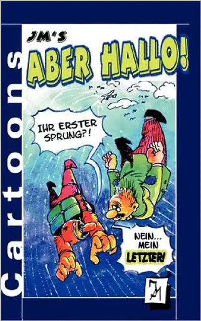 JM's Aber Hallo!: Cartoons by Mertens, Jürgen