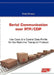 Serial Communication over RTP/CDP: Use Case of a Control Data Profile for the Real-time Transport Protocol by Finley Breese