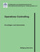 Operatives Controlling: Grundlagen und Instrumente by Söhnchen, Wolfgang