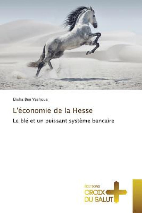 Léconomie de la Hesse by Yeshoua-E