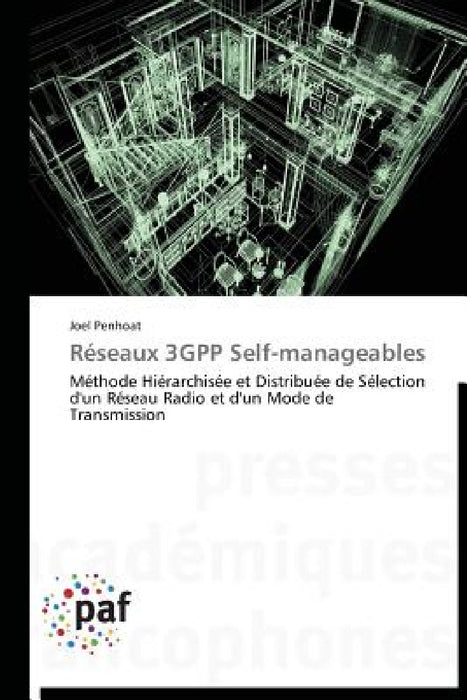 Réseaux 3gpp Self-Manageables by Penhoat-J