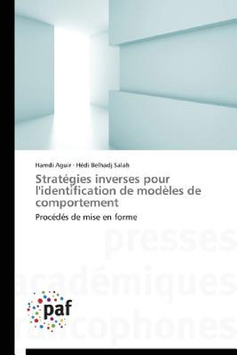 Stratégies Inverses Pour l'Identification de Modèles de Comportement by Collectif