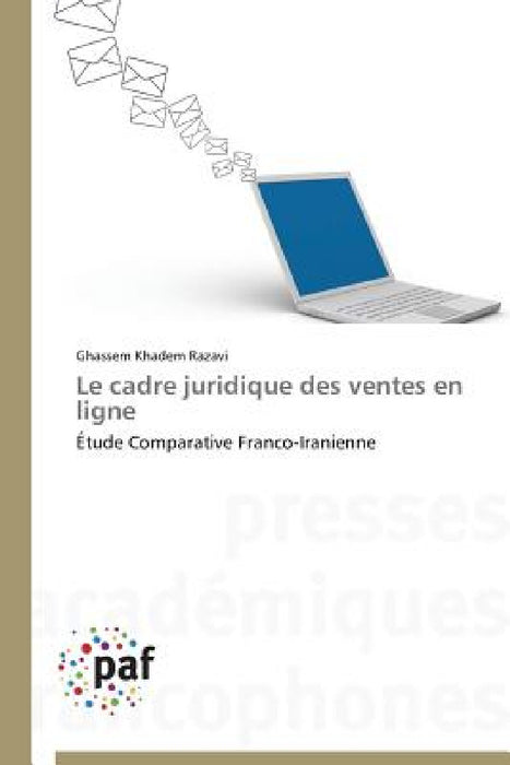 Le Cadre Juridique Des Ventes En Ligne by Razavi-G