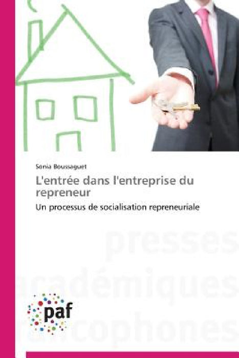L'Entrée Dans l'Entreprise Du Repreneur by Boussaguet-S