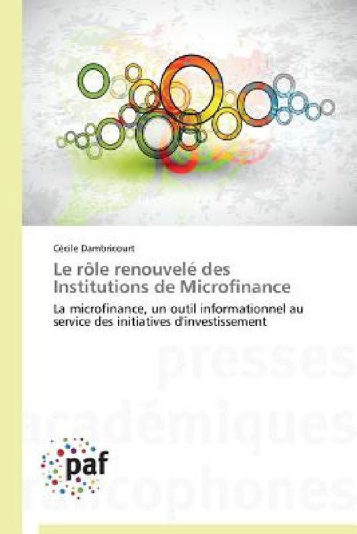Le Rôle Renouvelé Des Institutions de Microfinance by Dambricourt-C