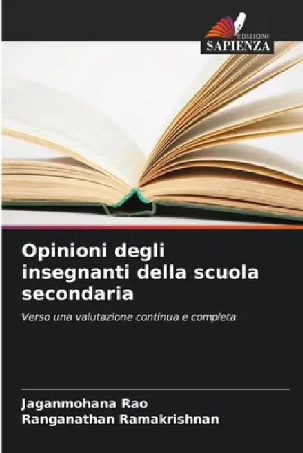 Opinioni degli insegnanti della scuola secondaria by Jaganmohana Rao, Ranganathan Ramakrishnan