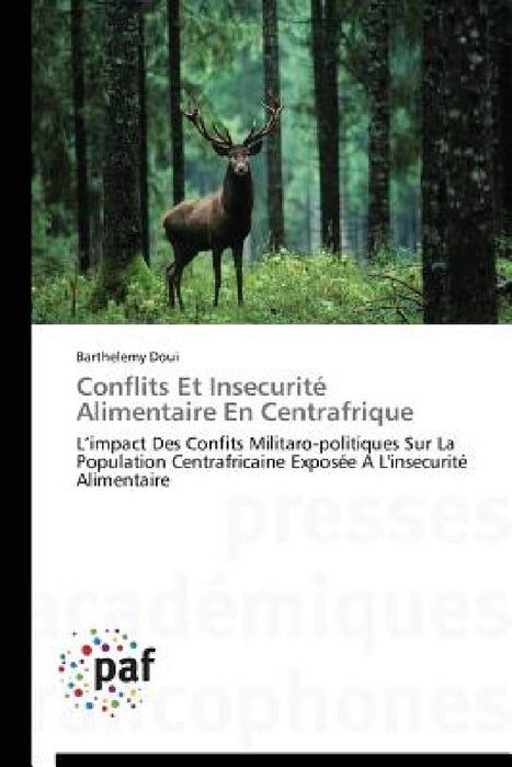 Conflits Et Insecurité Alimentaire En Centrafrique by Doui-B