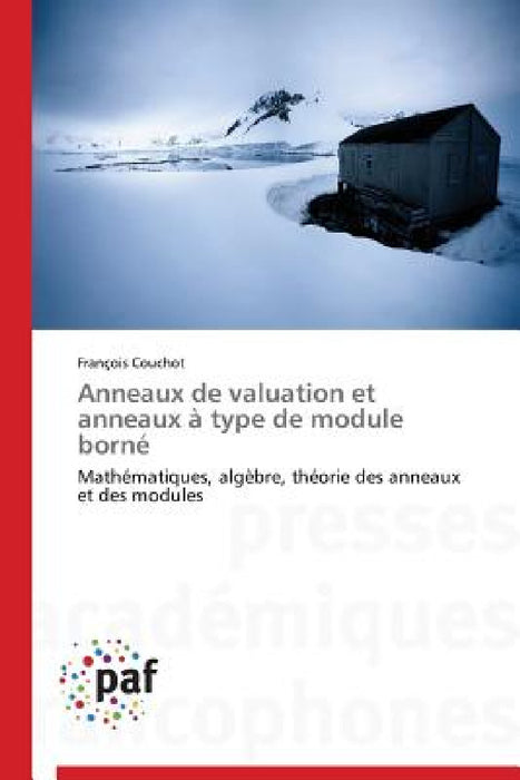 Anneaux de Valuation Et Anneaux À Type de Module Borné by Couchot-F