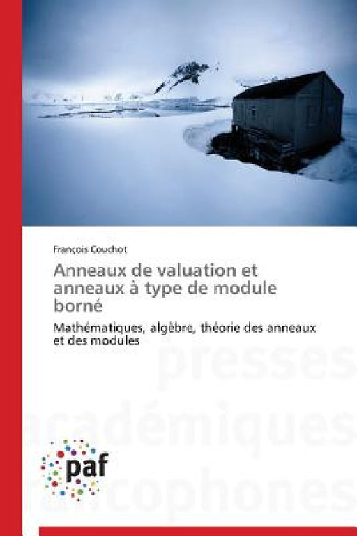 Anneaux de Valuation Et Anneaux À Type de Module Borné by Couchot-F