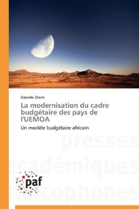 La Modernisation Du Cadre Budgétaire Des Pays de l'Uemoa by Zoure-D