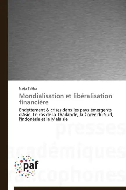 Mondialisation Et Libéralisation Financière by Saliba-N