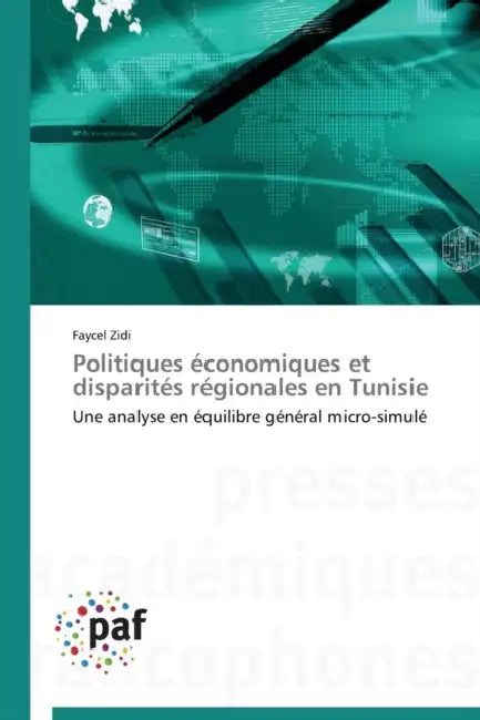 Politiques économiques et disparités régionales en tunisie by Zidi-F