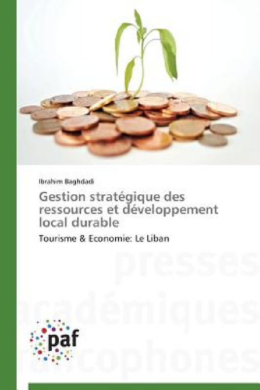Gestion Stratégique Des Ressources Et Développement Local Durable by Baghdadi-I