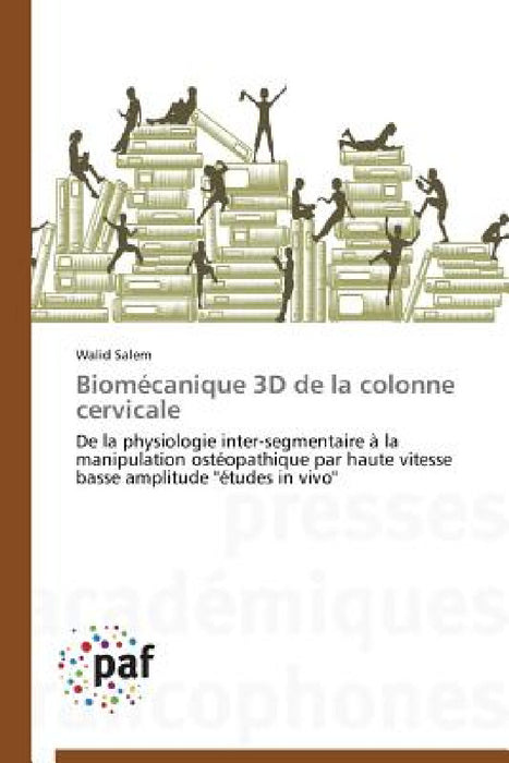 Biomécanique 3D de la Colonne Cervicale by Salem-W
