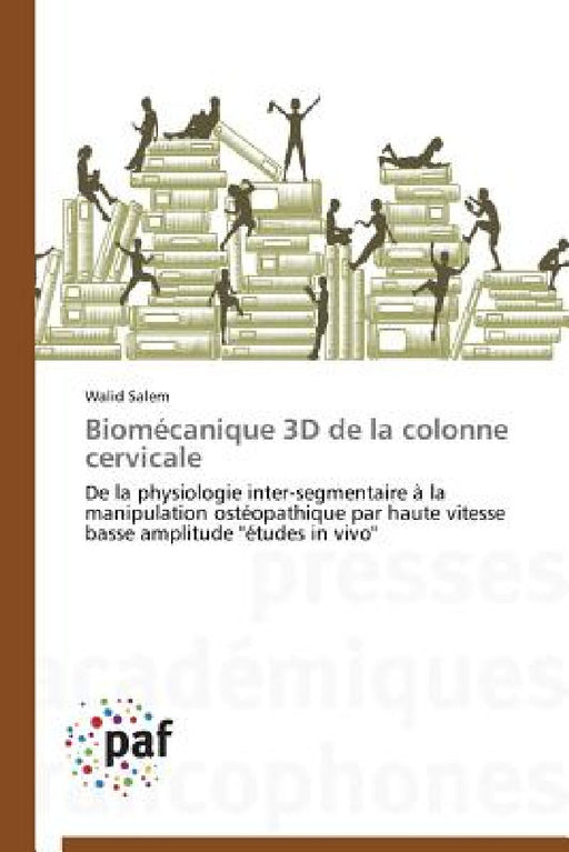 Biomécanique 3D de la Colonne Cervicale by Salem-W