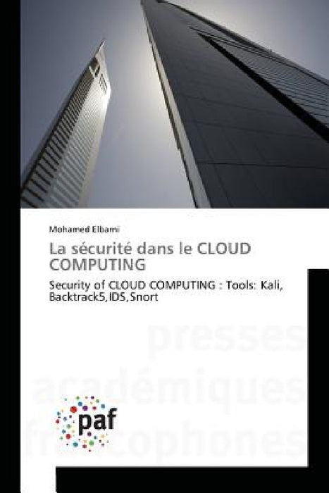 La Sécurité Dans Le Cloud Computing by Elbarni-M