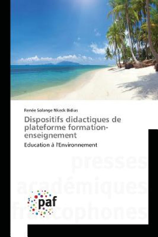Dispositifs Didactiques de Plateforme Formation-Enseignement by Bidias-R