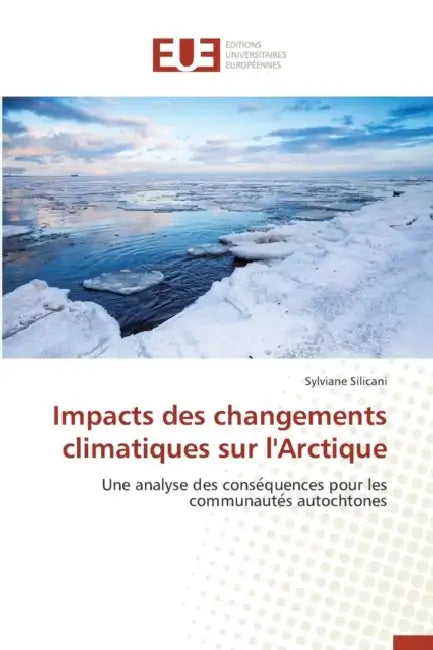 Impacts Des Changements Climatiques Sur l'Arctique by Silicani-S