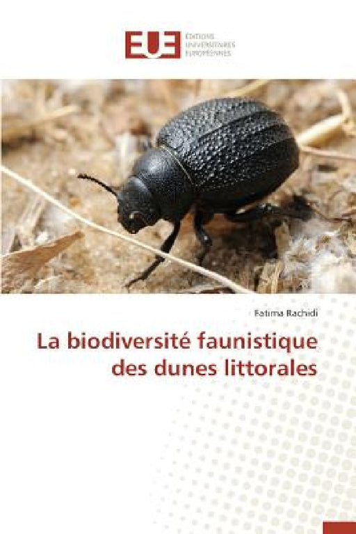 La Biodiversité Faunistique Des Dunes Littorales by Rachidi-F