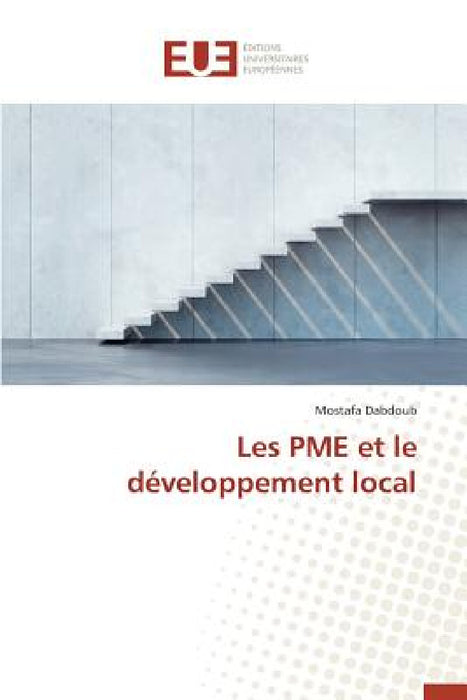 Les Pme Et Le Développement Local by Dabdoub-M