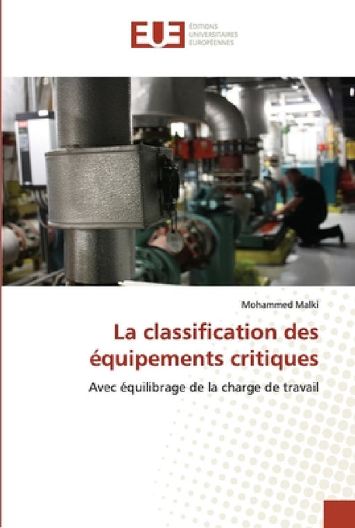 La classification des équipements critiques by Malki-M