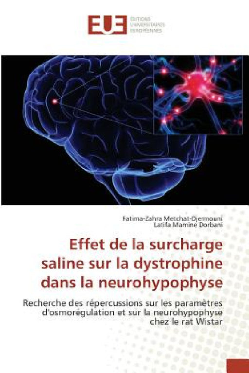 Effet de la Surcharge Saline Sur La Dystrophine Dans La Neurohypophyse by Collectif