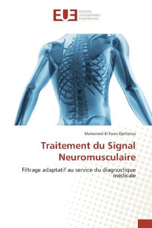 Traitement Du Signal Neuromusculaire by Djellatou-M