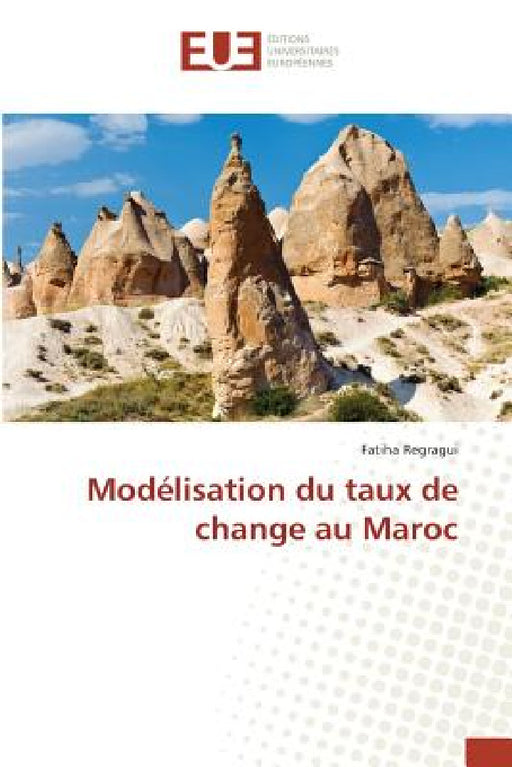 Modélisation Du Taux de Change Au Maroc by Regragui-F