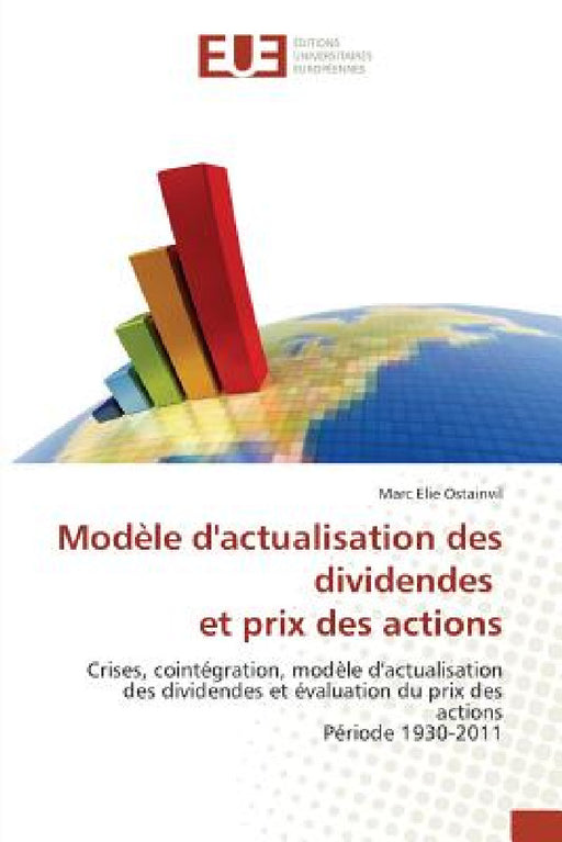 Modèle dactualisation des dividendes et prix des actions by Ostainvil-M
