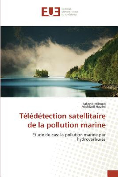 Télédétection Satellitaire de la Pollution Marine by Sans Auteur