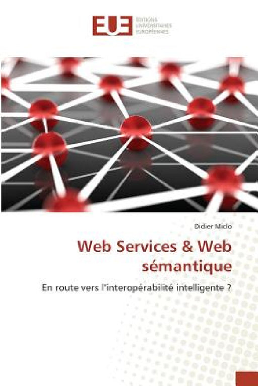 Web Services Web Sémantique by Miclo-D