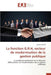 La Fonction G.R.H, Vecteur de Modernisation de la Gestion Publique by Rachid-A