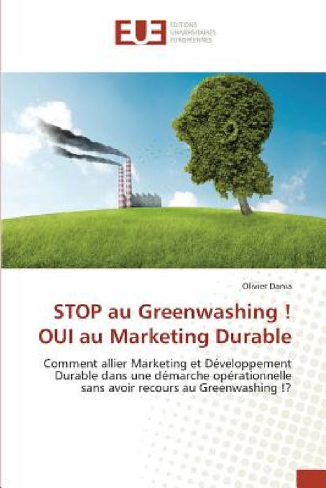 Stop Au Greenwashing ! Oui Au Marketing Durable by Dania-O