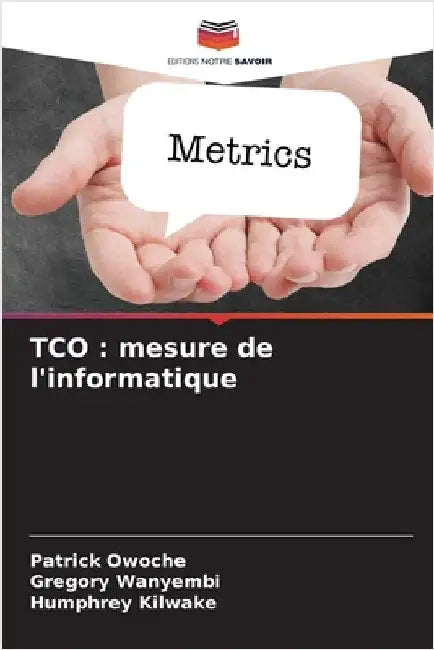 Tco: mesure de l'informatique by Patrick Owoche