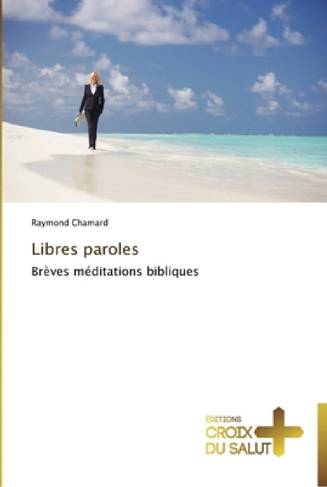 Libres paroles by Chamard-R