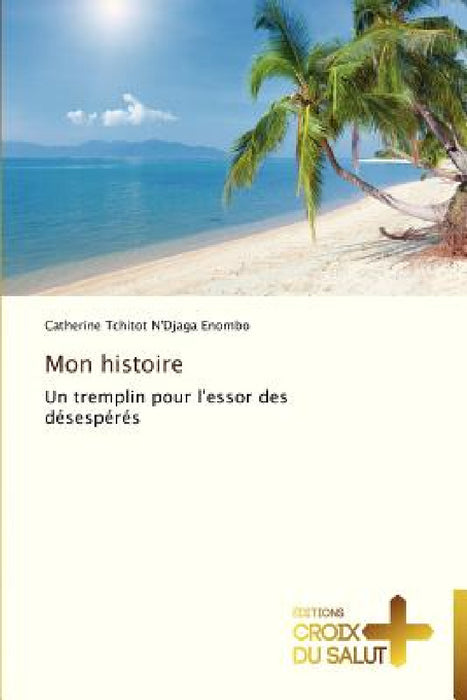 Mon histoire by Enombo-C