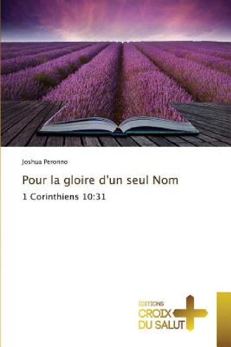 Pour La Gloire d'Un Seul Nom by Peronno-J