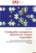 L Intégration Européenne Ukrainienne: Mission Impossible? by Andryeyeva-O