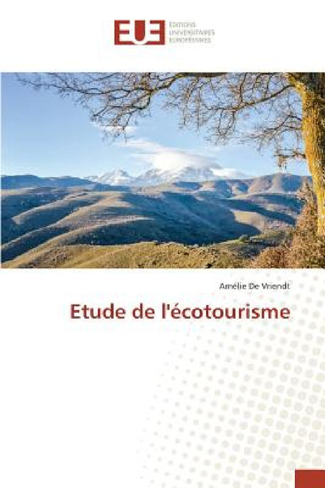 Etude de l'Écotourisme by de Vriendt-A