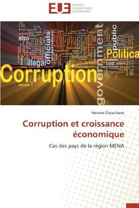 Corruption Et Croissance Économique by Chouchane-H