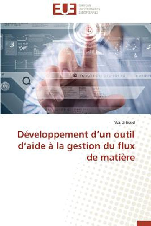 Développement D Un Outil D Aide À La Gestion Du Flux de Matière by Essid-W